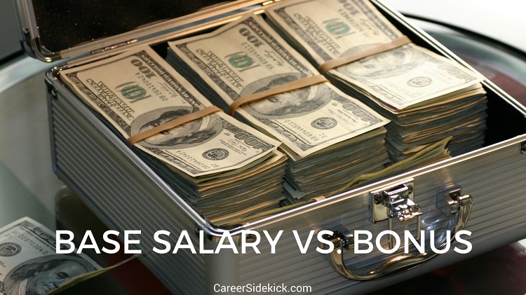Base salary vs bonus