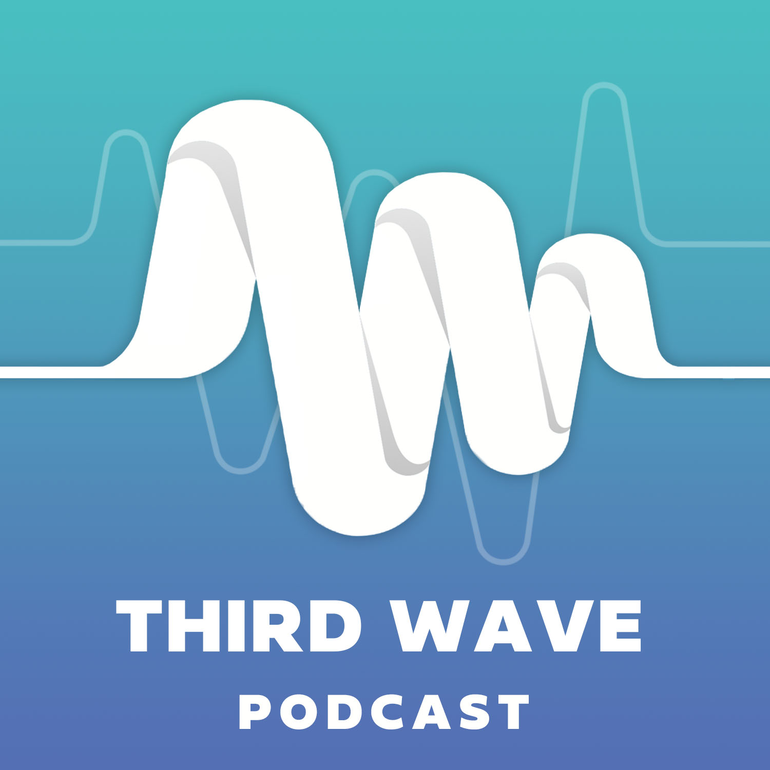 third wave podcast